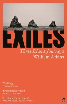 William Atkins - Exiles, Häftad. Tillgänglighet: Lägg i varukorg