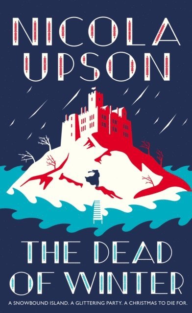 Nicola Upson - Dead of Winter, E-bok