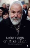 Mike Leigh on Mike Leigh
