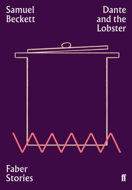 Samuel Beckett - Dante and the Lobster, E-bok