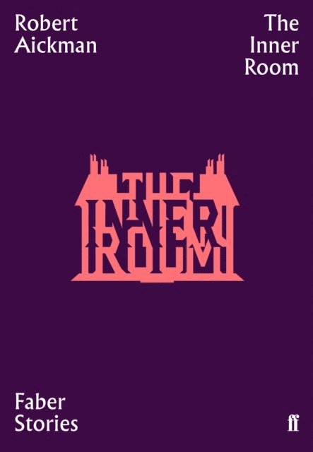 Robert Aickman - Inner Room, E-bok