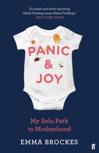 Emma Brockes - Panic & Joy, E-bok