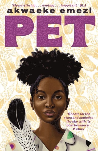 Akwaeke Emezi - Pet, E-bok