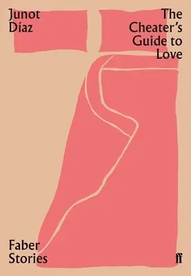 Junot Diaz - Cheater's Guide to Love, Häftad