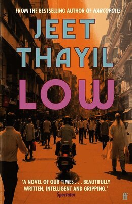 Jeet Thayil - Low, Häftad