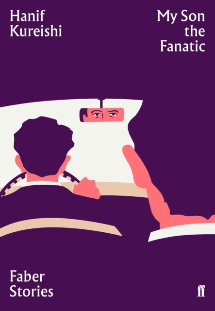 Hanif Kureishi - My Son the Fanatic, E-bok