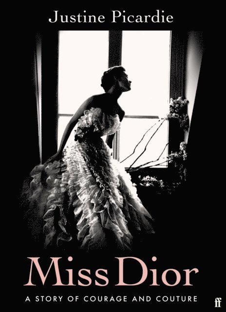 Justine Picardie - Miss Dior, E-bok