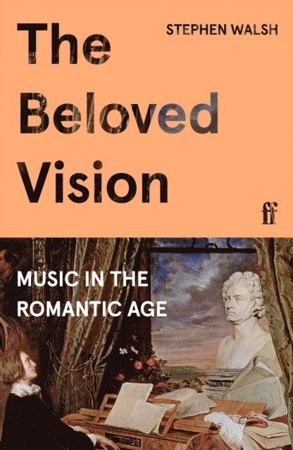 Stephen Walsh - Beloved Vision, E-bok