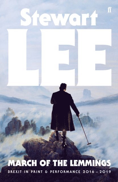 Stewart Lee - March of the Lemmings, E-bok