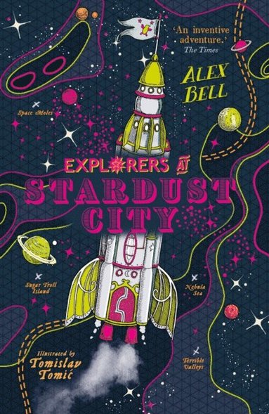 Alex Bell - Explorers at Stardust City, E-bok