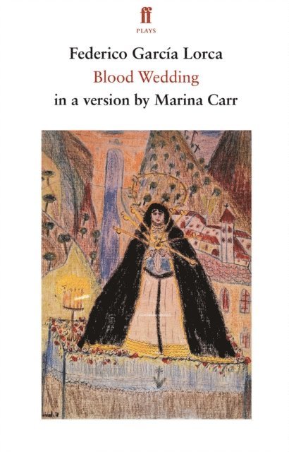 Federico Garcia Lorca - Blood Wedding, E-bok