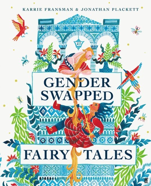 Karrie Fransman, Jonathan Plackett - Gender Swapped Fairy Tales, E-bok. Tillgänglighet: Lägg i varukorg