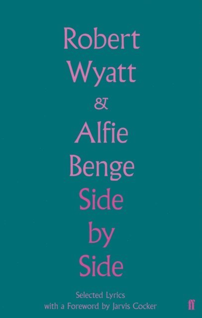 Robert Wyatt - Side by Side, E-bok