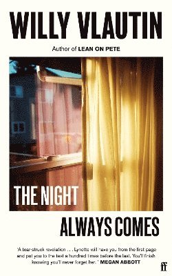 Night Always Comes av Willy Vlautin
