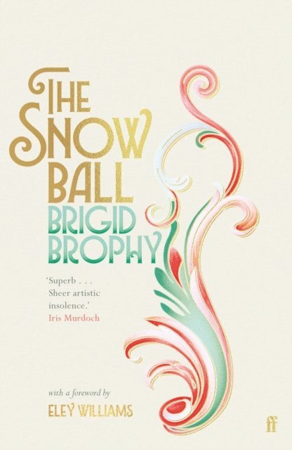 Brigid Brophy - Snow Ball, E-bok
