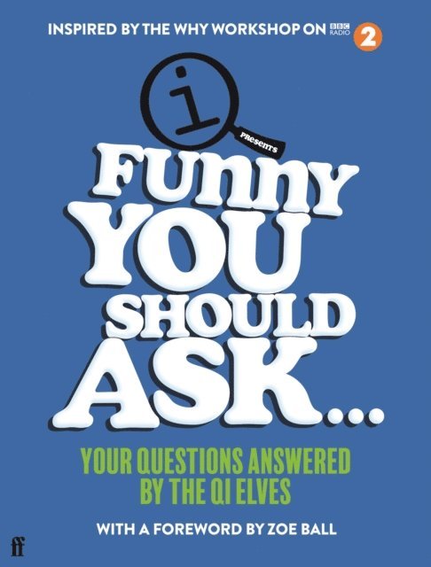 QI Elves - Funny You Should Ask . . ., E-bok. Tillgänglighet: Lägg i varukorg