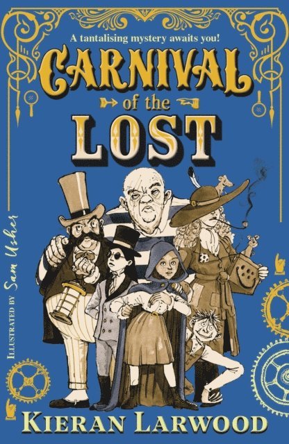 Kieran Larwood - Carnival of the Lost, E-bok