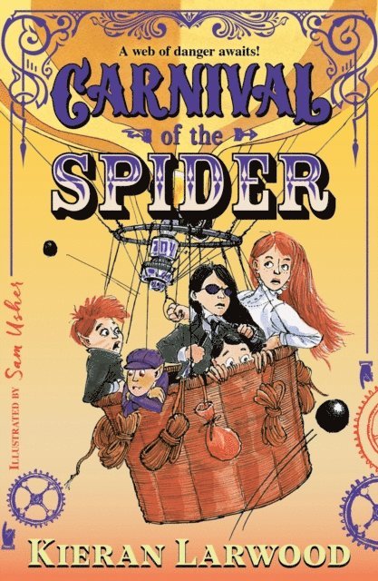 Kieran Larwood - Carnival of the Spider, E-bok