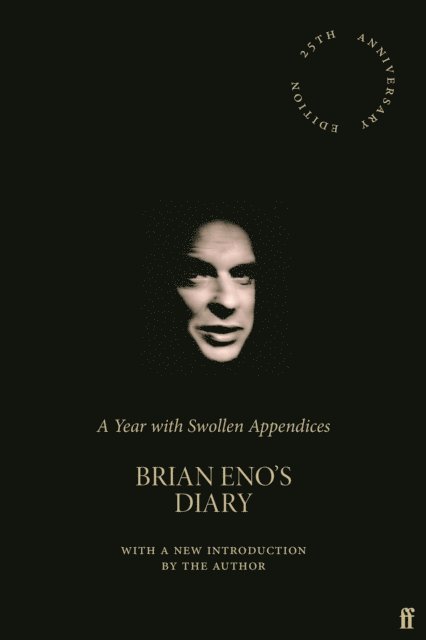 Brian Eno - Year with Swollen Appendices, E-bok