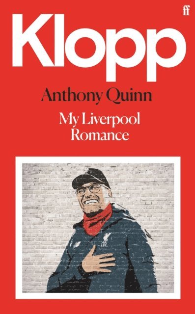 Anthony Quinn - Klopp, E-bok