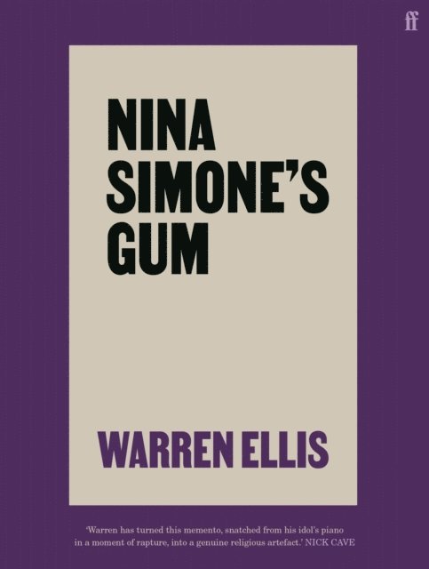 Warren Ellis - Nina Simone's Gum, E-bok