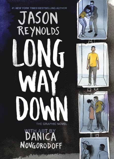 Jason Reynolds - Long Way Down (The Graphic Novel), E-bok
