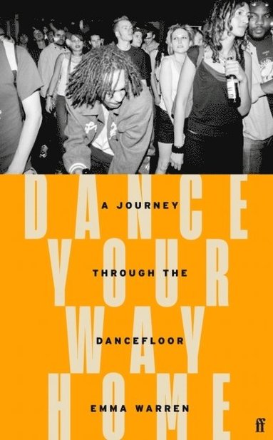 Dance Your Way Home av Emma Warren