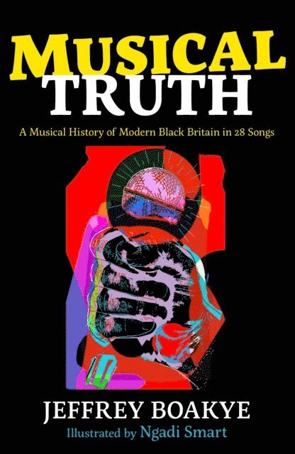 Jeffrey Boakye - Musical Truth, E-bok