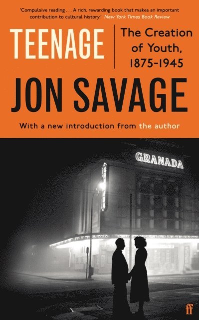 Jon Savage - Teenage, E-bok