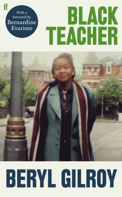 Beryl Gilroy - Black Teacher, E-bok
