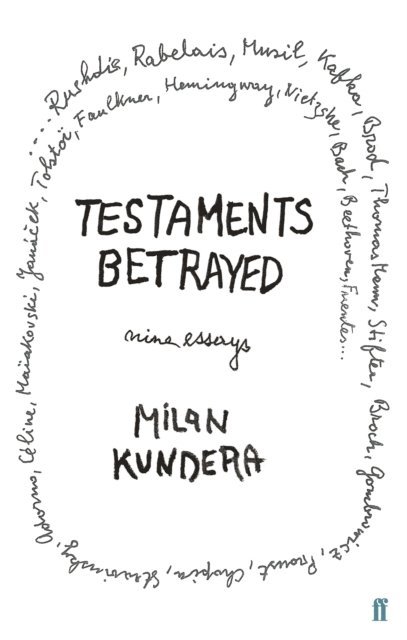 Milan Kundera - Testaments Betrayed, E-bok