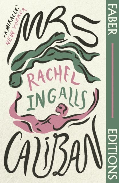 Rachel Ingalls - Mrs Caliban (Faber Editions), E-bok
