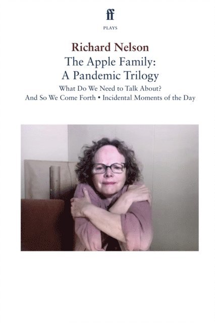 Richard Nelson - Apple Family: A Pandemic Trilogy, E-bok