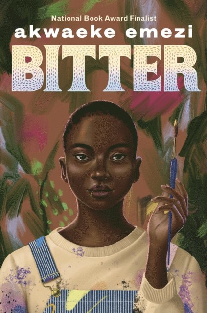 Akwaeke Emezi - Bitter, E-bok