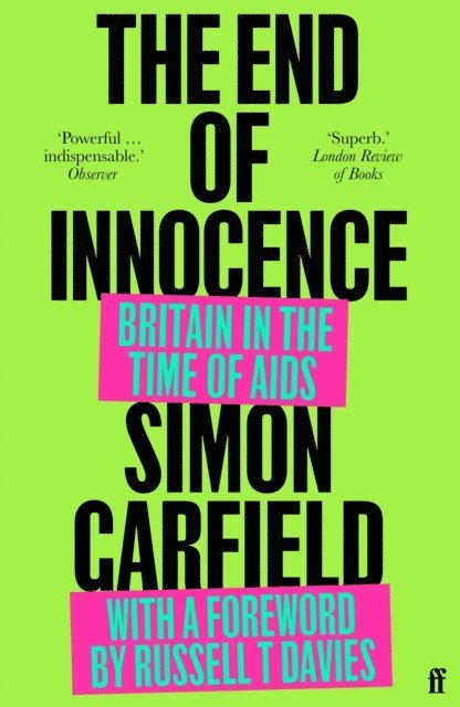 Simon Garfield - End of Innocence, E-bok