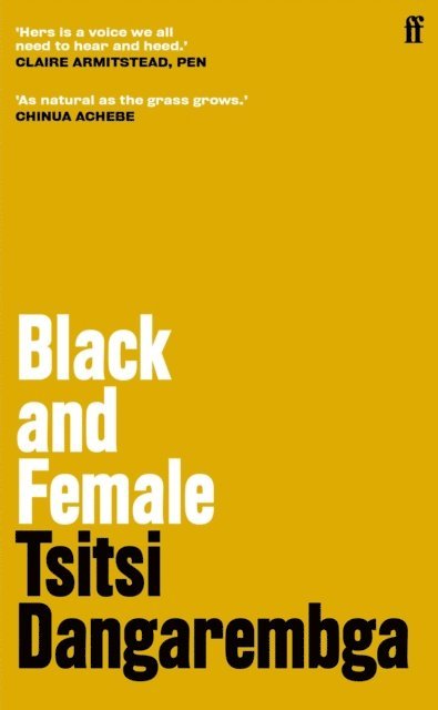 Tsitsi Dangarembga - Black and Female, E-bok