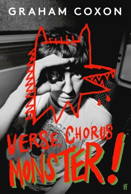 Graham Coxon - Verse, Chorus, Monster!, E-bok