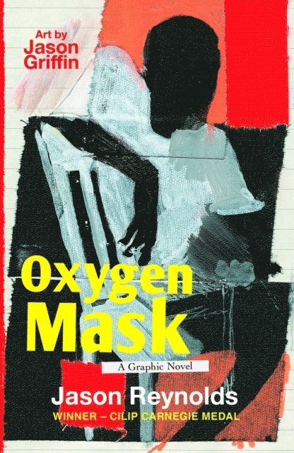 Jason Reynolds - Oxygen Mask: A Graphic Novel, E-bok