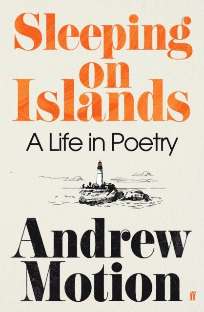 Andrew Motion - Sleeping on Islands, E-bok