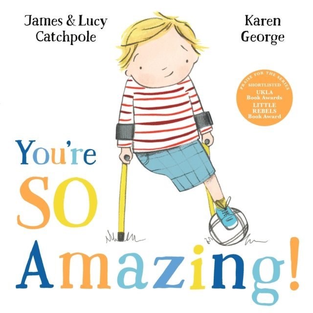 James Catchpole, Lucy Catchpole - You're So Amazing!, E-bok
