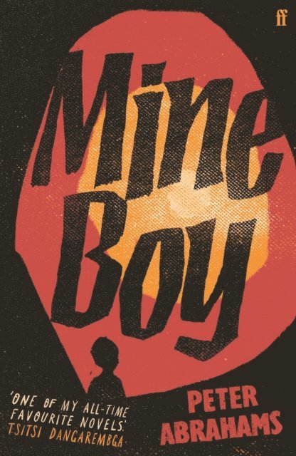 Peter Abrahams - Mine Boy, E-bok