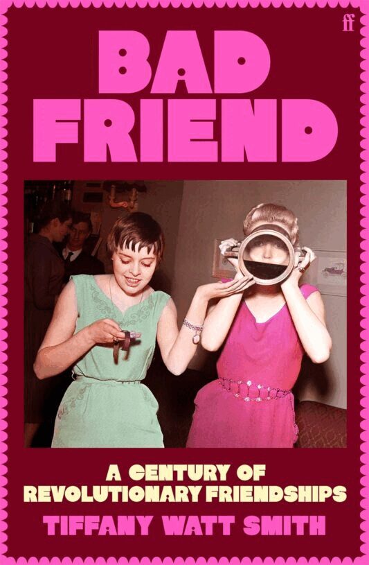 Tiffany Watt Smith - Bad Friend, Häftad. Tillgänglighet: Lägg i varukorg