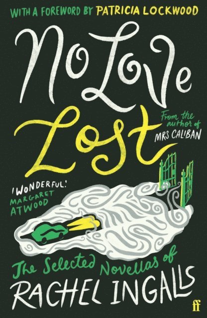 Rachel Ingalls - No Love Lost, E-bok