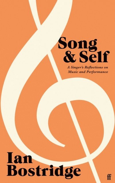 Ian Bostridge - Song and Self, E-bok
