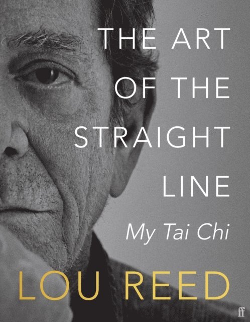 Lou Reed, Laurie Anderson - Art of the Straight Line, E-bok