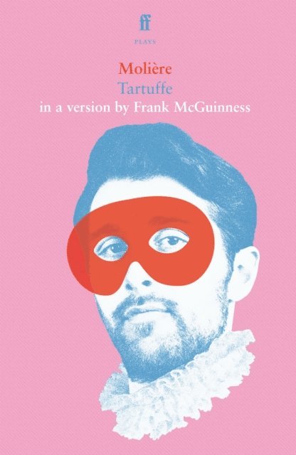 Frank McGuinness - Tartuffe, E-bok