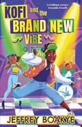 Kofi and the Brand New Vibe