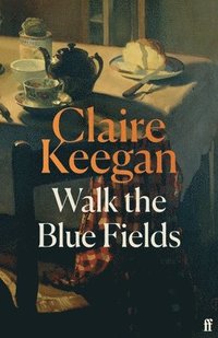 Walk the Blue Fields