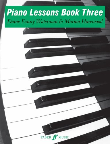 Fanny Waterman, Marion Harewood, Marion Harewood, Fanny Waterman - Piano Lessons Book Three, Häftad
