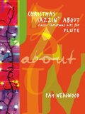 Christmas Jazzin' About Flute